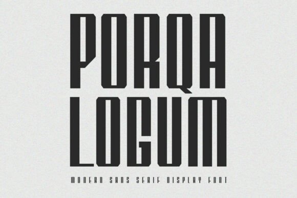 Porqa Logum: A Bold Sans Serif Font for Modern Branding