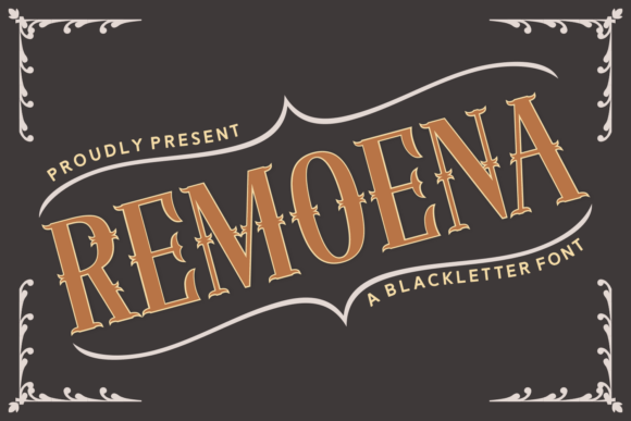 Remoena: A Blackletter Font for Timeless Branding