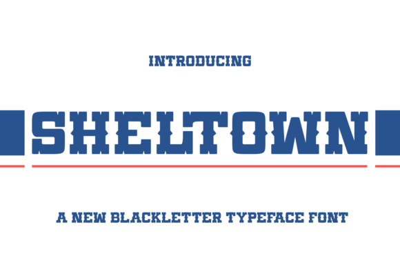 Sheltown Font for Handmade and Commercial Projects